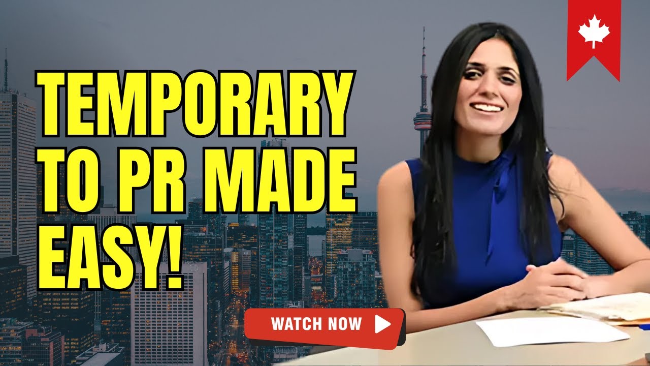 How to Secure Permanent Residency in Canada After Temporary Stay