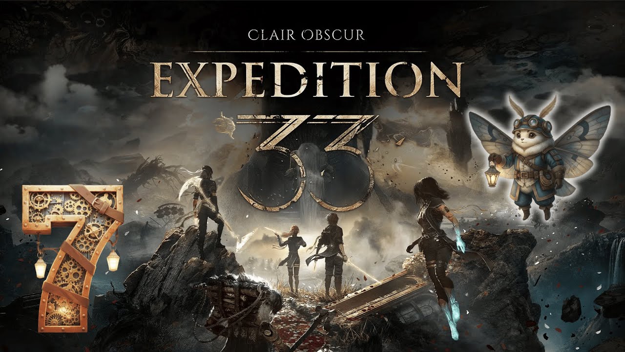 CLAIR OBSCUR - Expedition 33 I Part 7 I Let's Play I Kleine_Motte_ I Deutsch