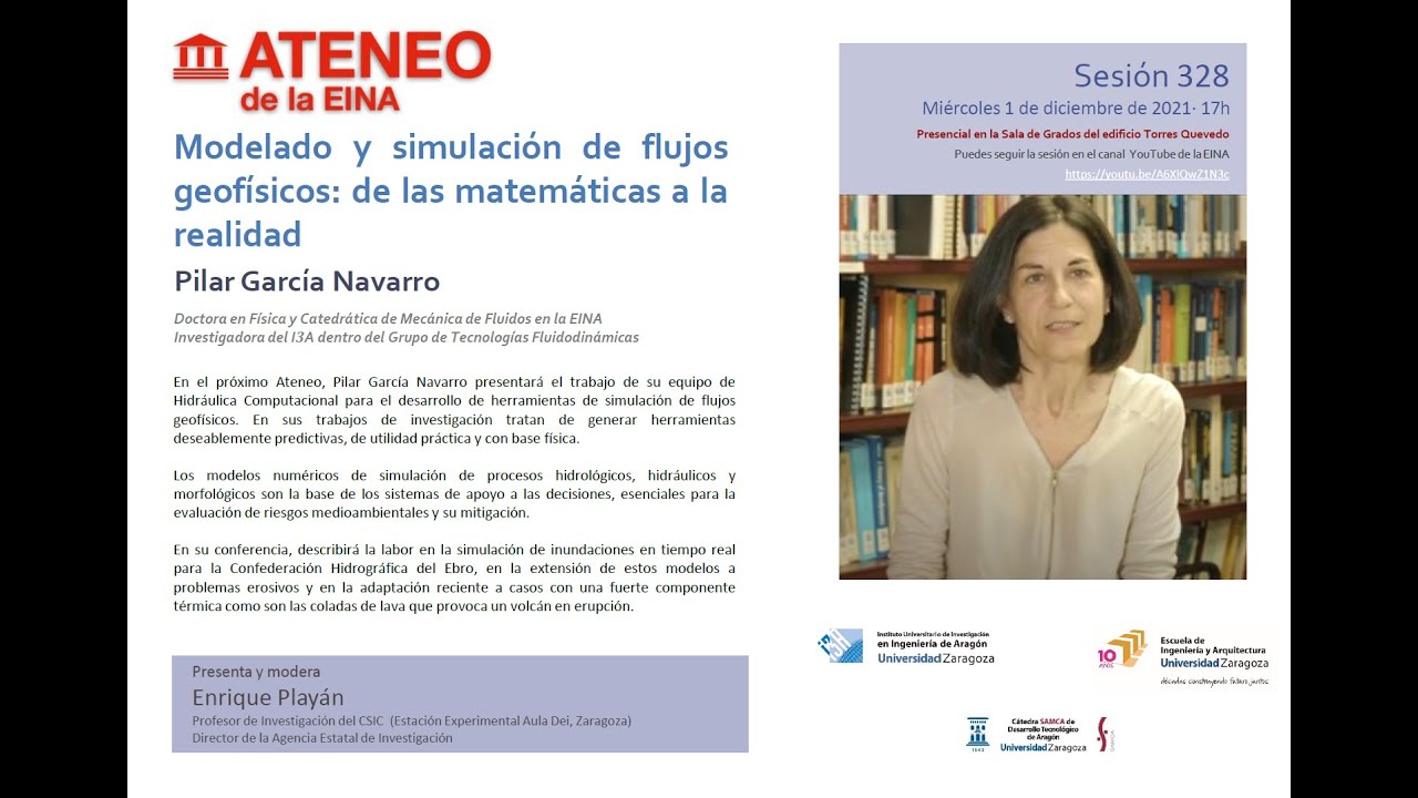 Sesión 328 del Ateneo. Modelado y simulación de flujos geofísicos: de las matemáticas a la realidad