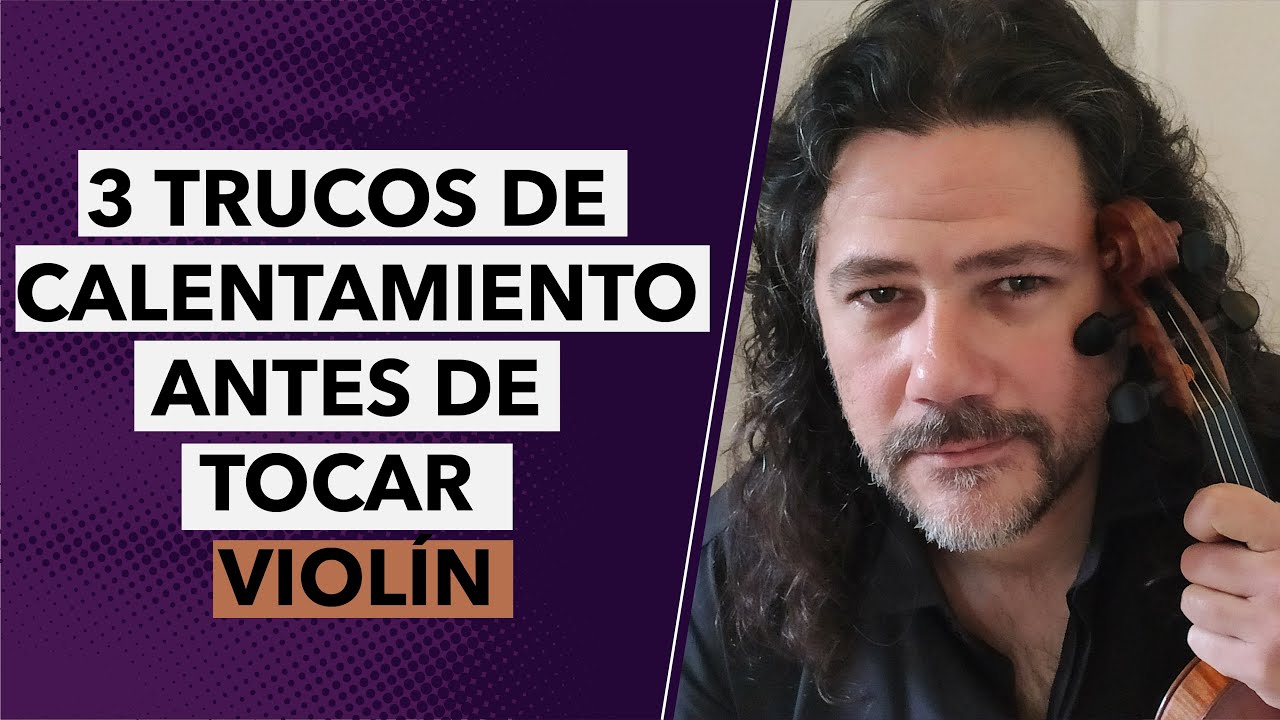 Cómo PRECALENTAR antes de tocar el VIOLÍN | Prepárate con estos trucos