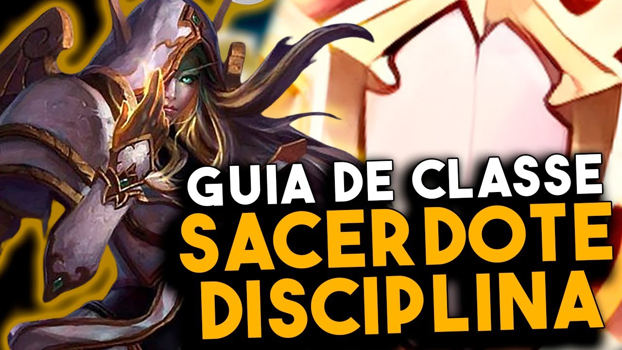 10.2 GUIA DO SACERDOTE DISCIPLINA PARA MITICA+ E RAID | GUIA DE CLASSE