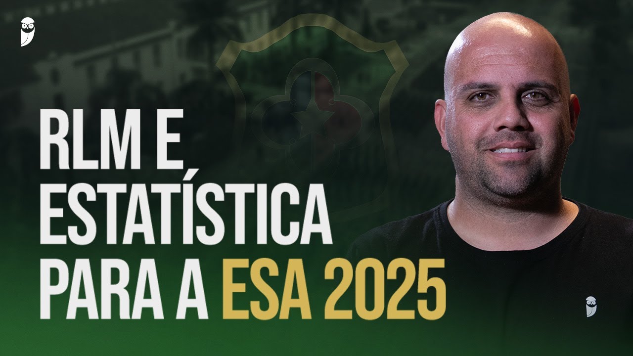 RLM e Estatística para a ESA 2025 - Resolução de Questões
