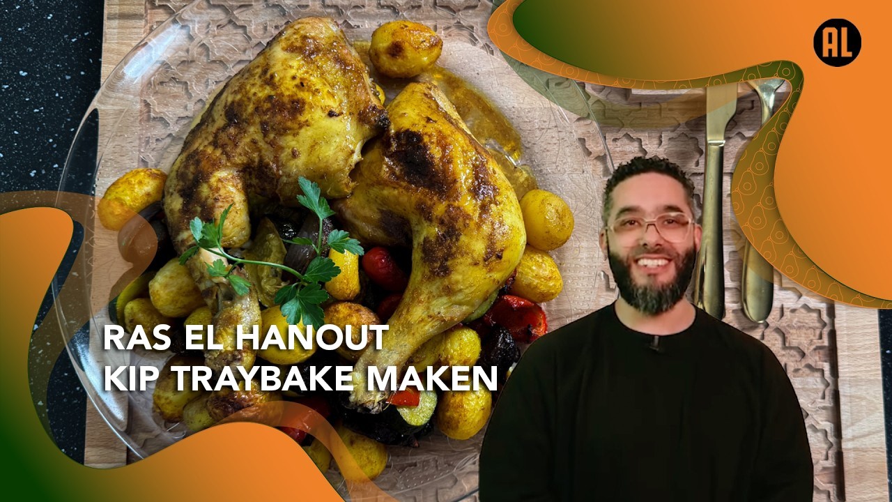 24Kitchen | Kip Traybake met Ras El Hanout Maken | Iftar met Chef Mounir