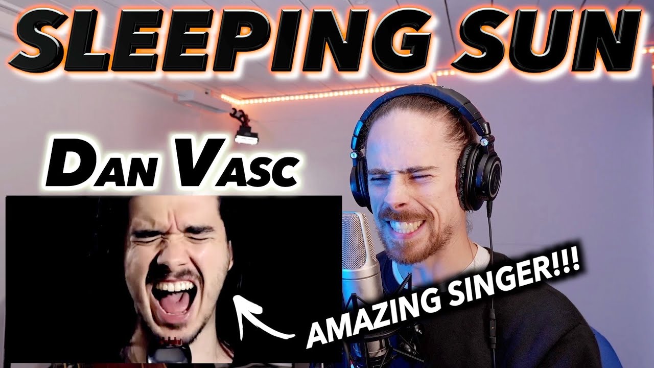Дэн Васк - Sleeping Sun (кавер на Nightwish) ПЕРВАЯ РЕАКЦИЯ!