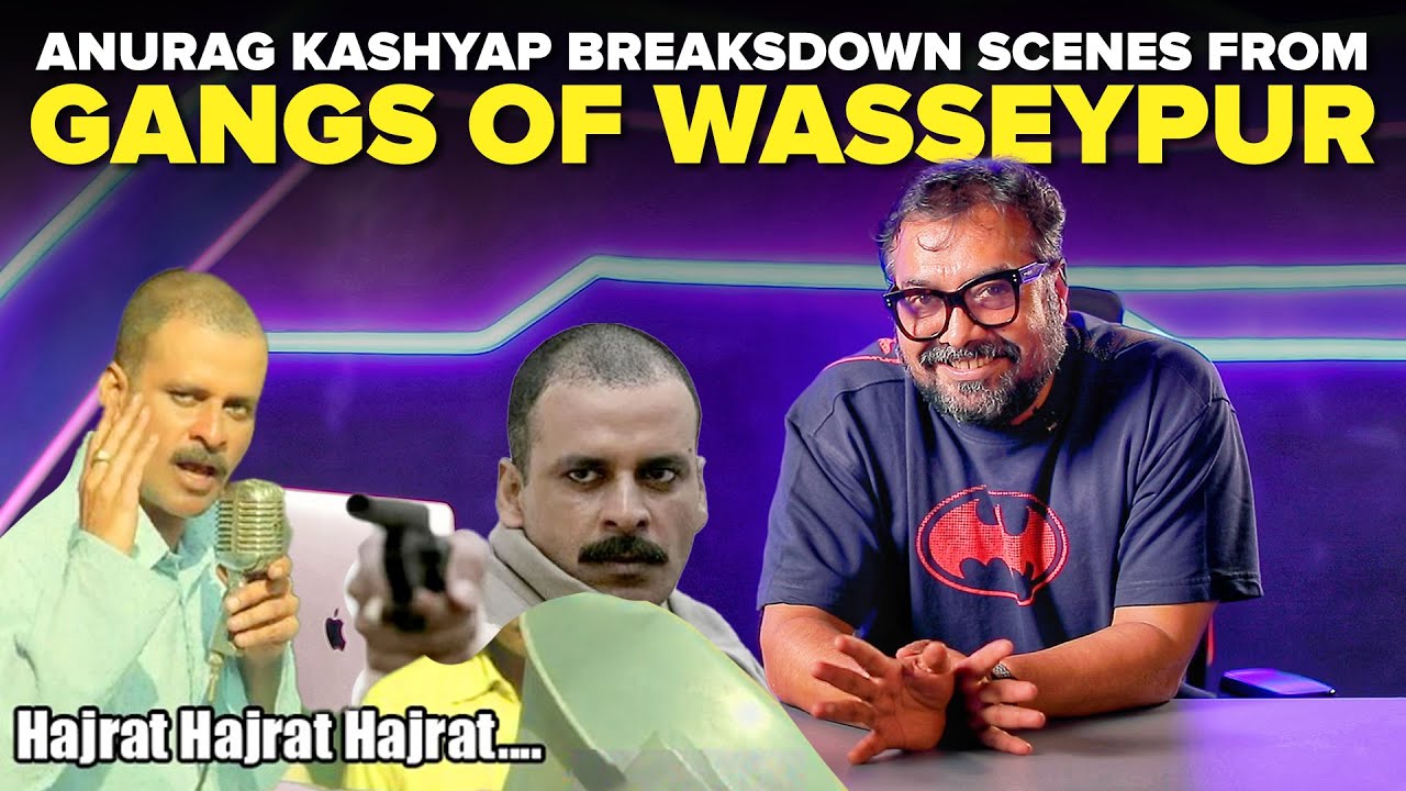 Anurag Kashyap Breaks Down Scenes From Gangs of Wasseypur and Bad Cop  | Mashable Todd-Fodd | EP68