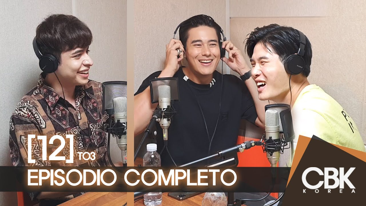 EP12 || ELLOS y el Amor (con Escenas Inéditas) [Opinión Internacional]