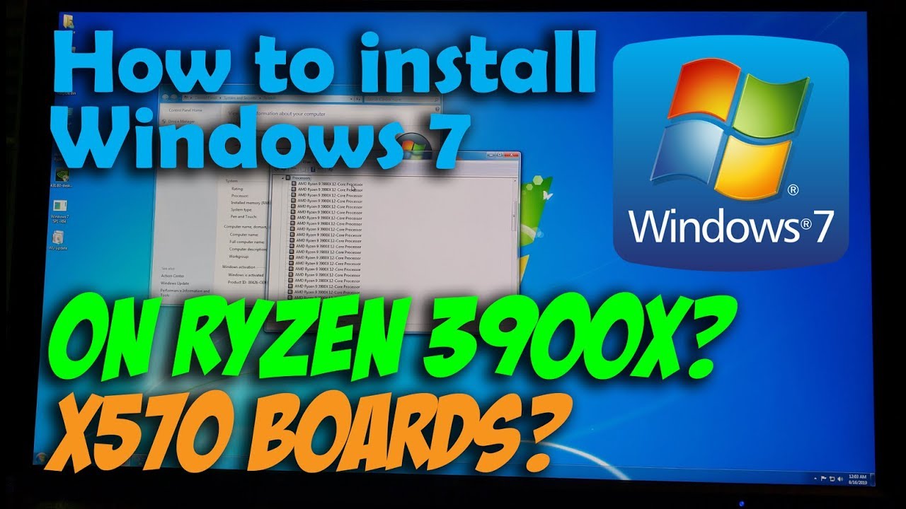 Windows 7 On Ryzen 9 3900X, 3950X & X570 Motherboards?