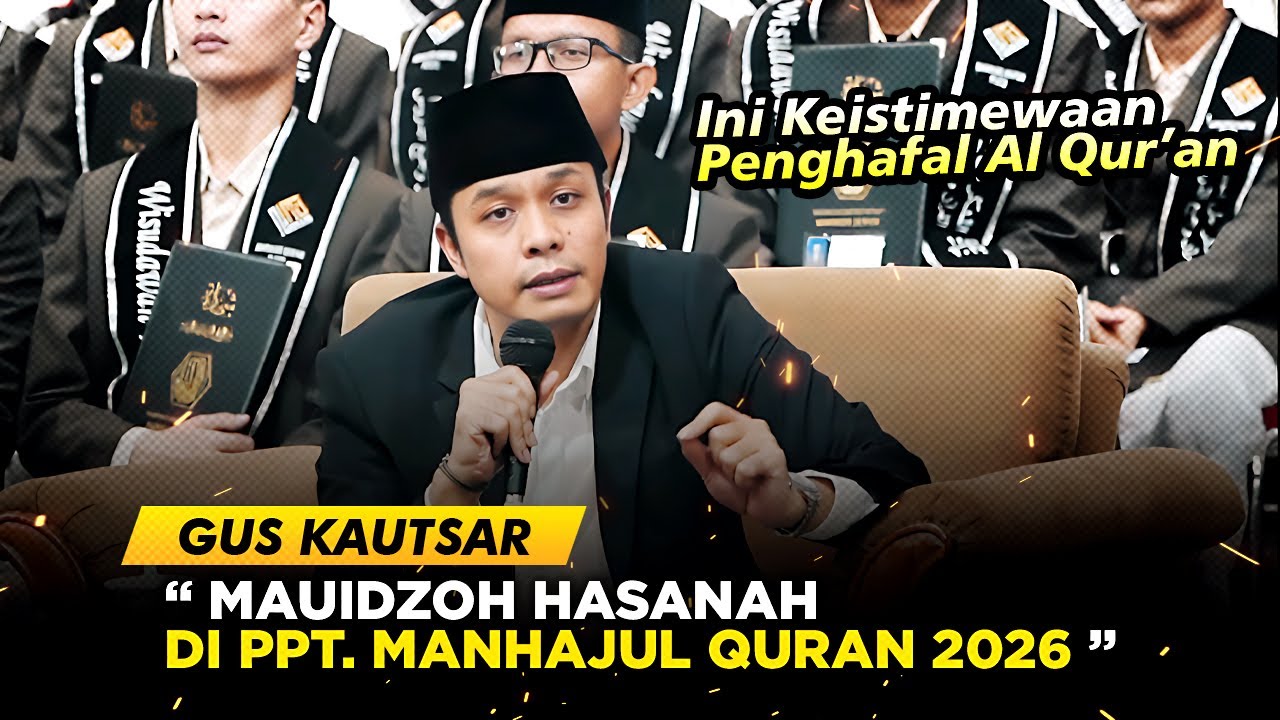 GUS KAUTSAR🔹MAUIDZOH HASANAHDI PPT. MANHAJUL QURAN PLOSO - - 17 JANUARI 2026
