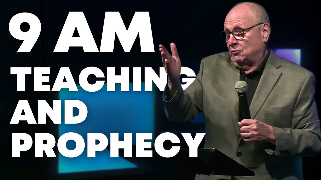 Teaching & Prophecies (9AM) | Ed Traut