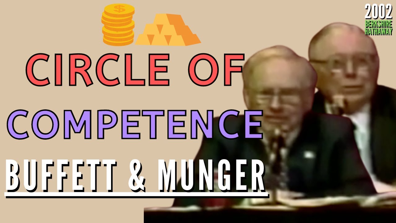 Buffett & Munger: How to Develop and Define your Circle of Competence?  | BRK 2002【C:W.B Ep. 264】