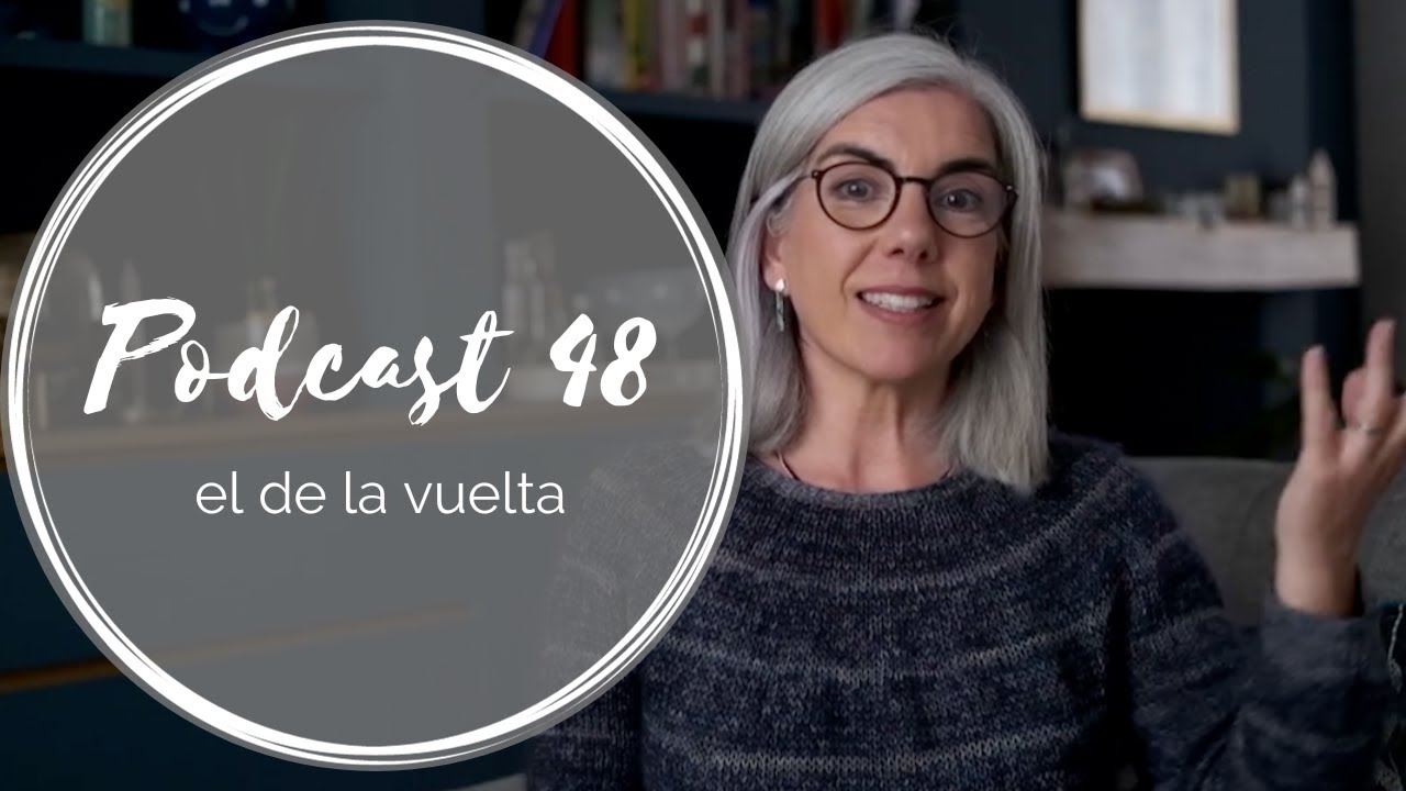 Podcast 48 – el de la vuelta