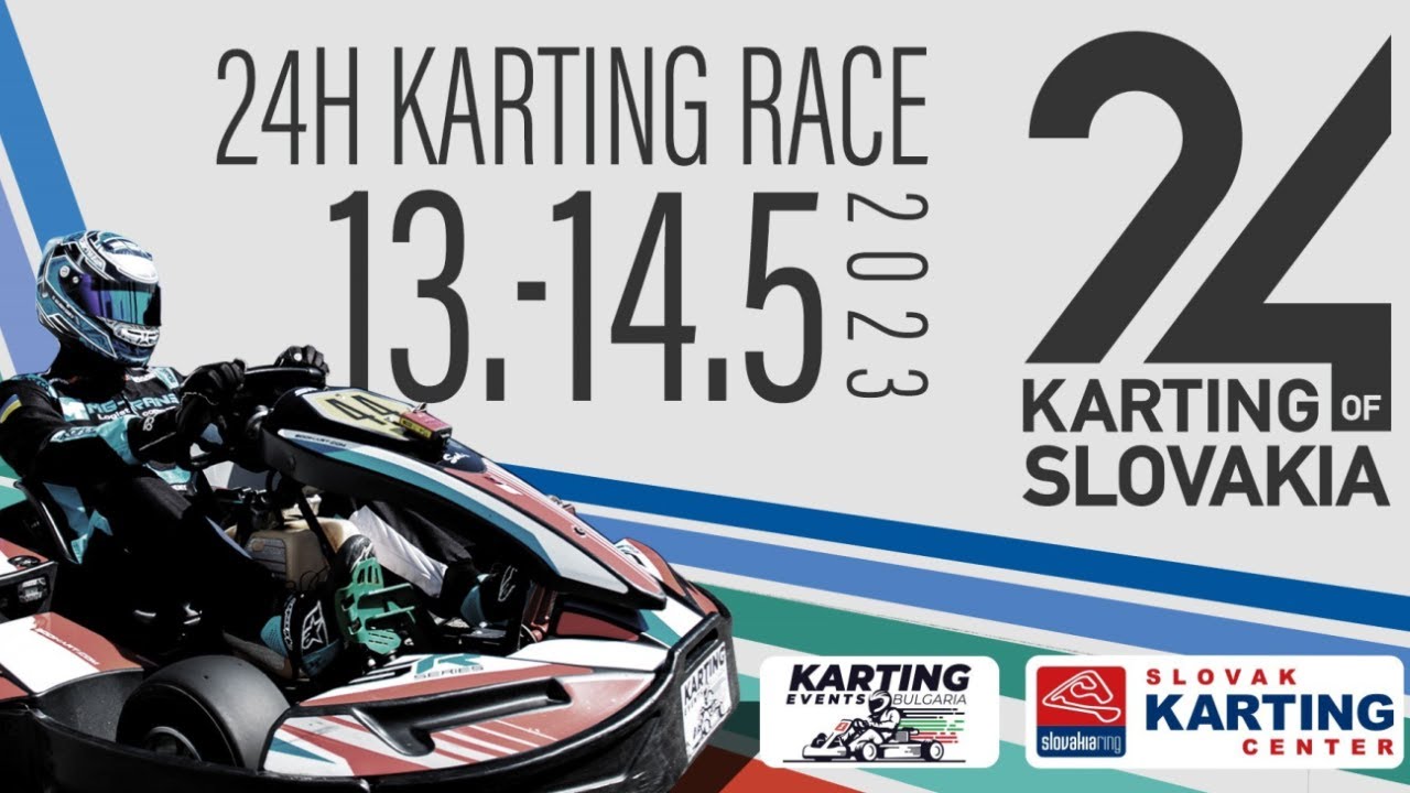 24H Karting Race of Slovakia 2023 | Slovakia Ring