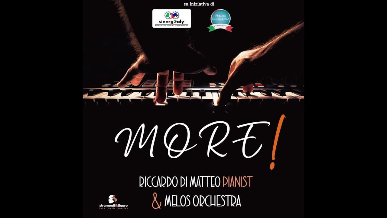 01. Anonimo Veneziano - Riccardo di Matteo Pianist- More & Melos Orchestra