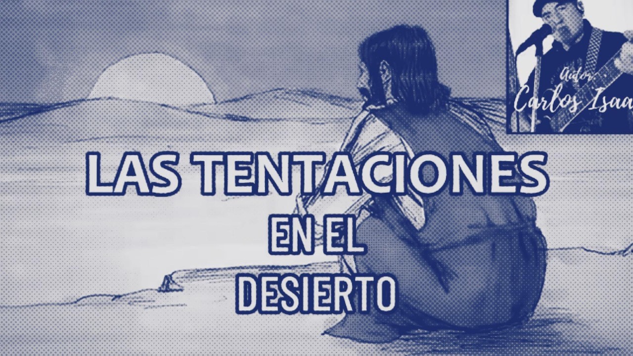 LAS TENTACIONES DE JESÚS EN EL DESIERTO LETRA #musicacatolica  #cuaresma #cuaresma2026 #viralvideo