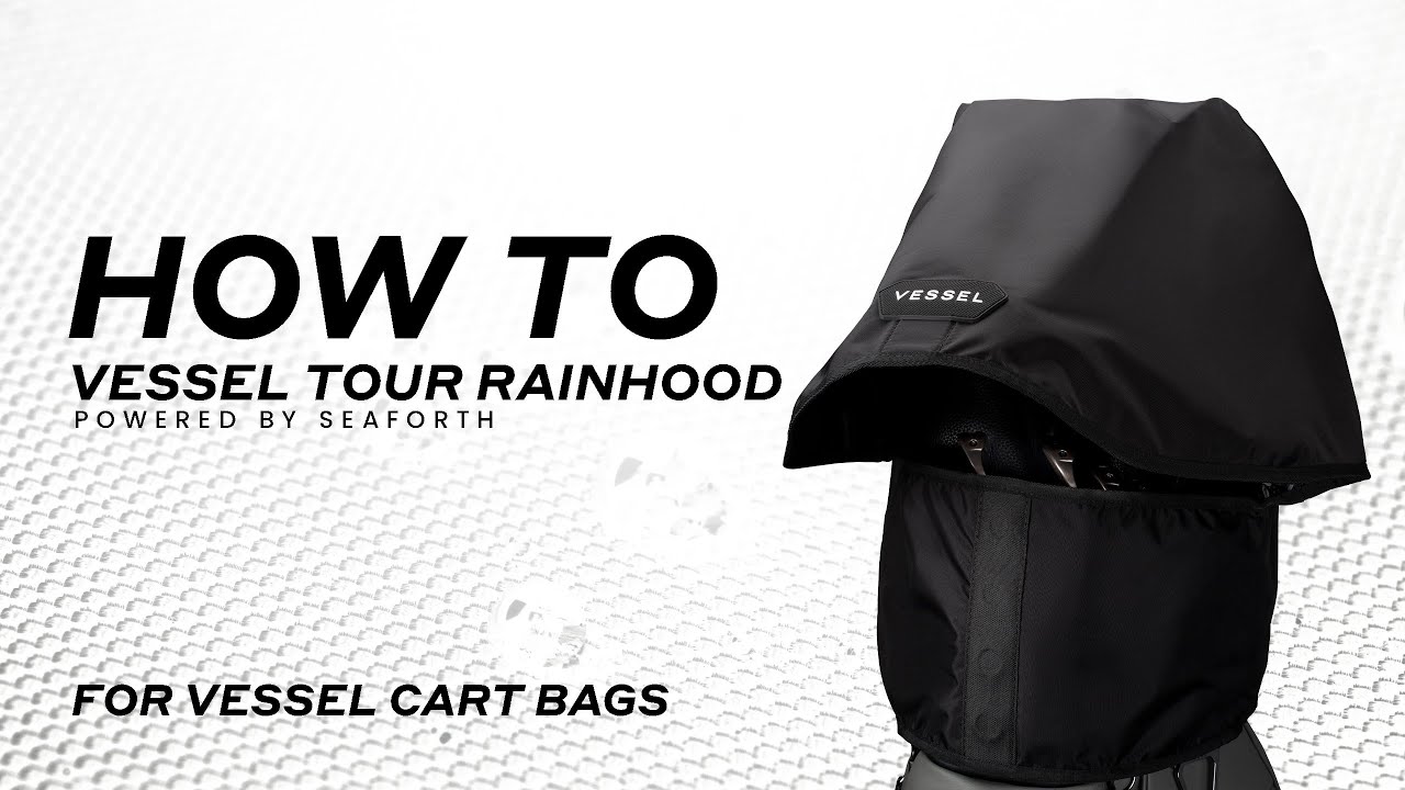 How To: VESSEL Tour Rain Hood For Cart Bags