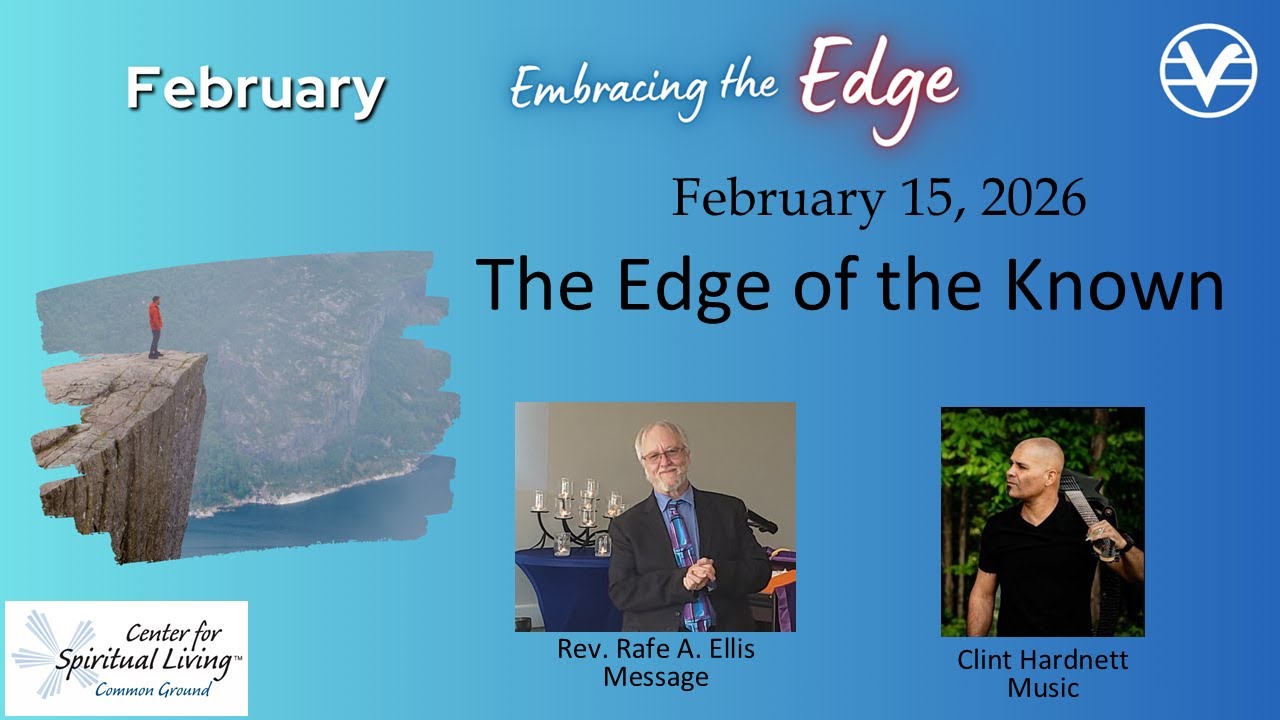 Sunday Celebration - The Edge of the Known