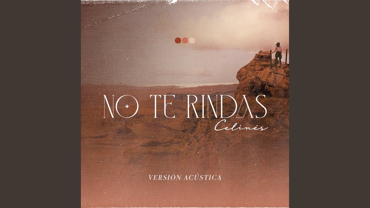 No Te Rindas (Versión Acústica)