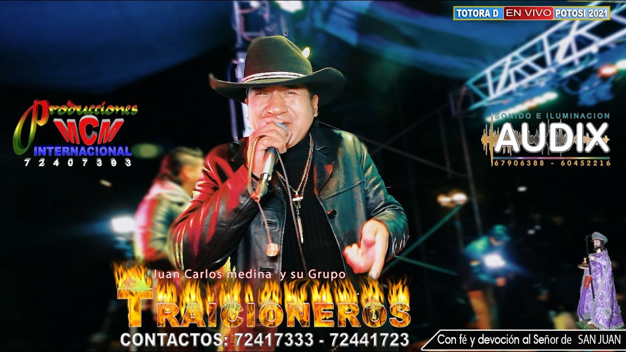 Juan Carlos Medina y su Grupo LOS TRAICIONEROS (En vivo Totora D 2021) MCM Producciones