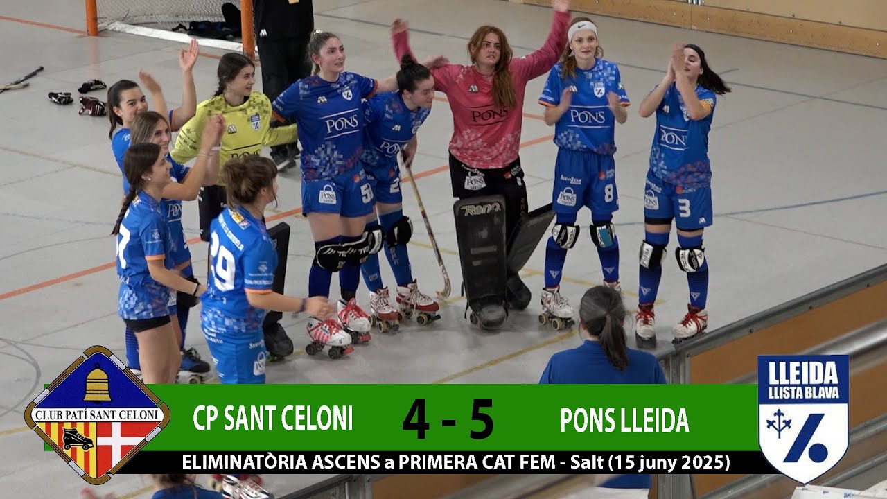 Resum CP SANT CELONI 4 - 5 PONS LLEIDA Eliminatòria Ascens Primera CAT