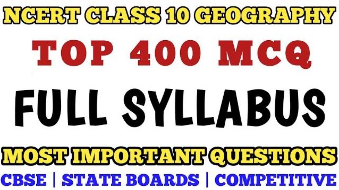 Best MCQ Class 10 Geography Full NCERT Syllabus | CBSE Class 10 Geography MCQ #mcq_ncert