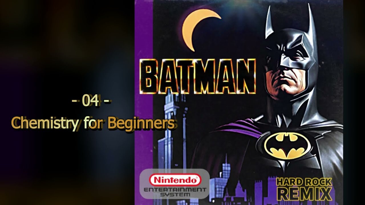 Batman ~ NES OST ~ Hard Rock Remix ~ Nintendo Famicom ~  Sunsoft  バットマン