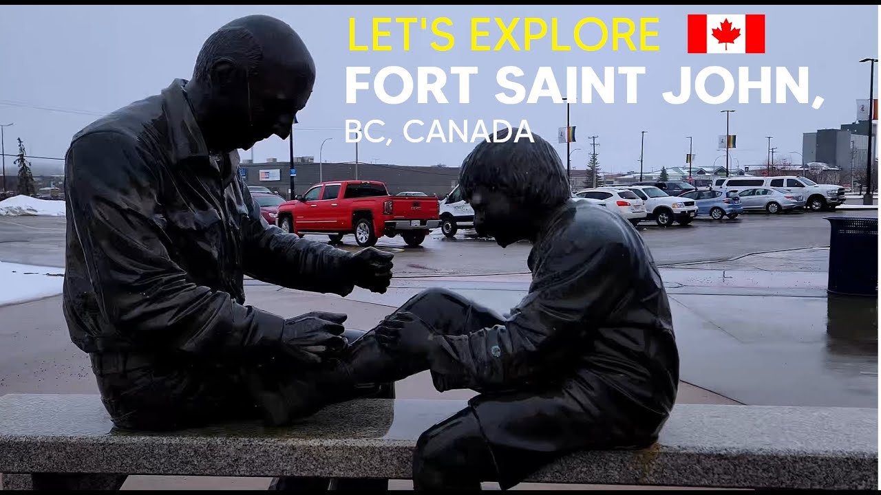 Visiting The Energetic City | Fort Saint John, British Columbia