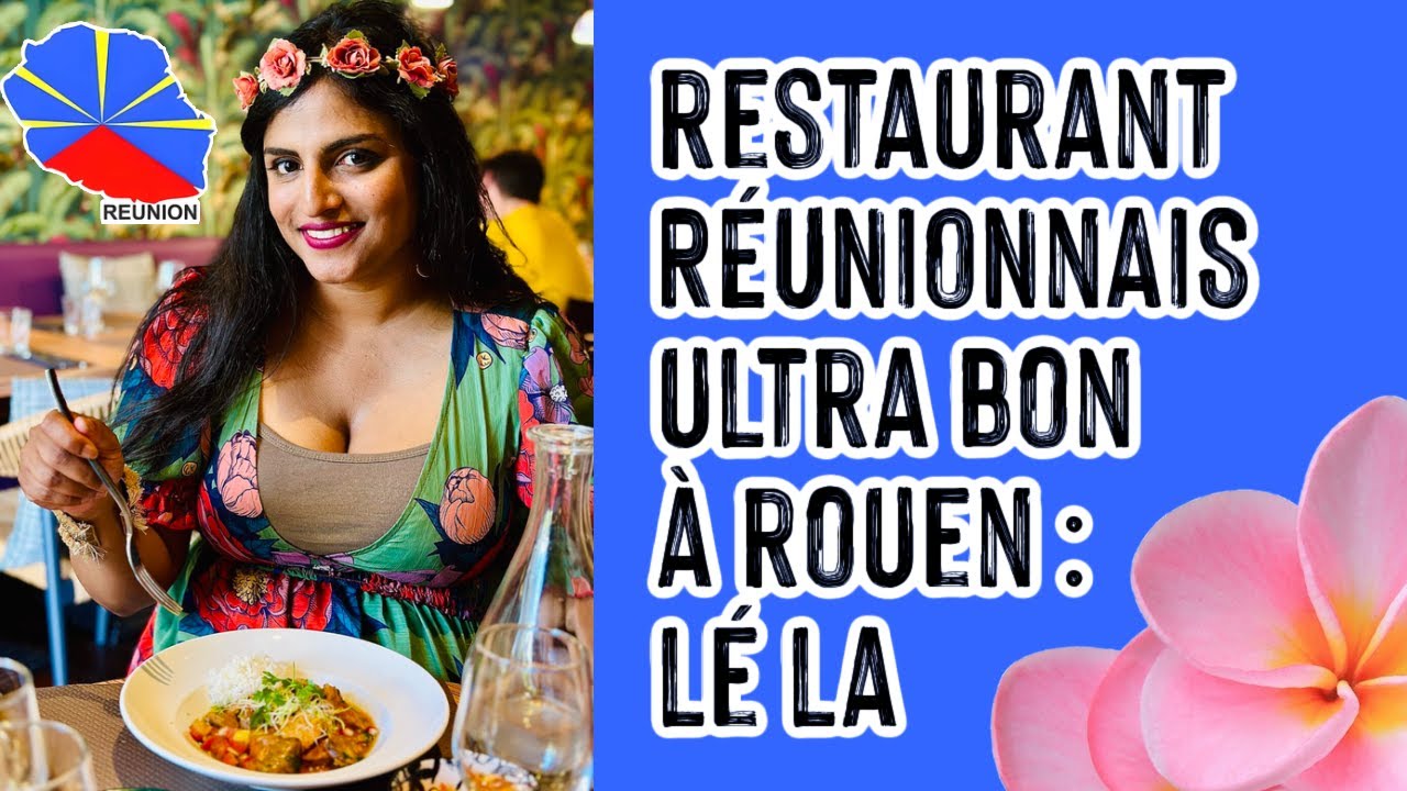 🇷🇪 LE MEILLEUR RESTAURANT RÉUNIONNAIS DE ROUEN 🇷🇪 PAS BESOIN D’ALLER JUSQUE PARIS 😍🌺