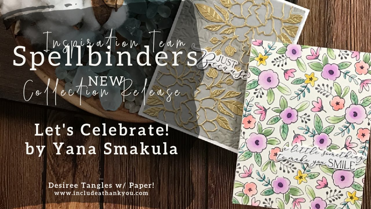 Let's Celebrate by Yana Smakula | Spellbinders NEW Collection Release