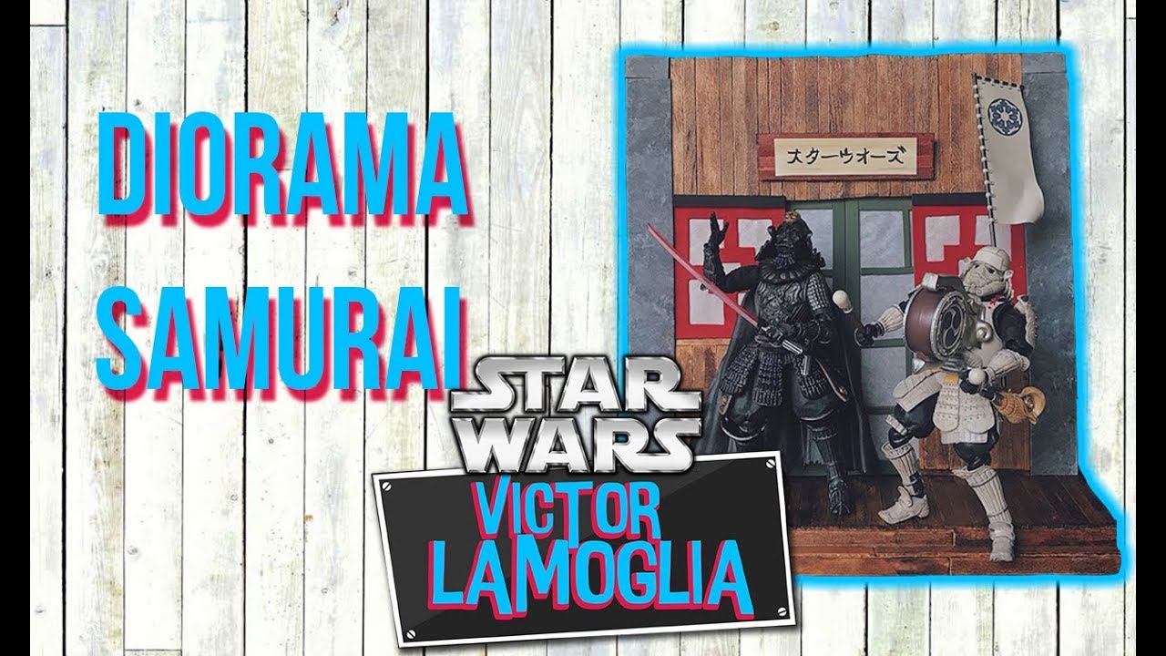 FIZ UM DIORAMA SAMURAI DE STAR WARS! (Victor Lamoglia)