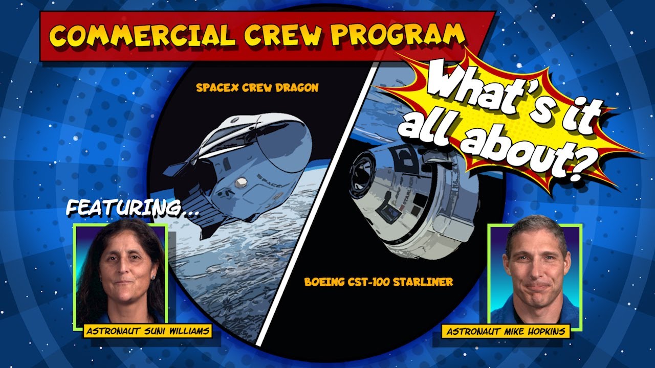 Commercial Crew Program: What's It All About?