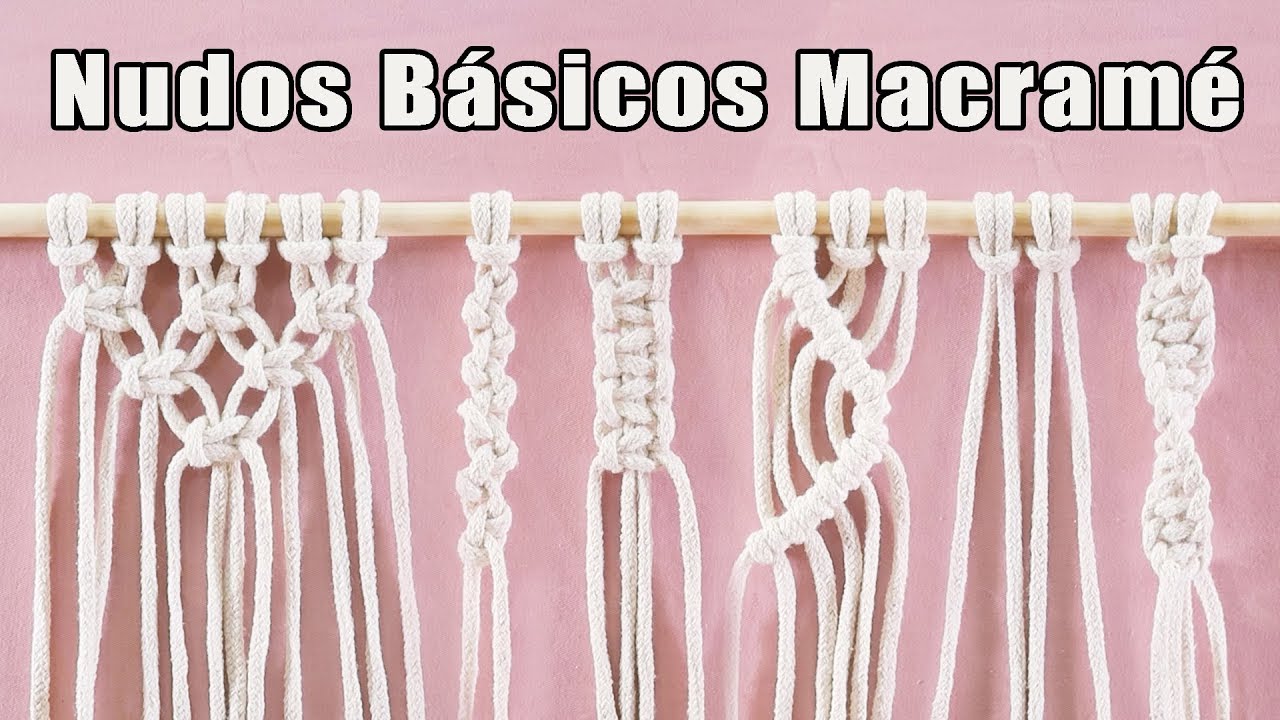 5 Nudos Básicos para hacer Macramé!