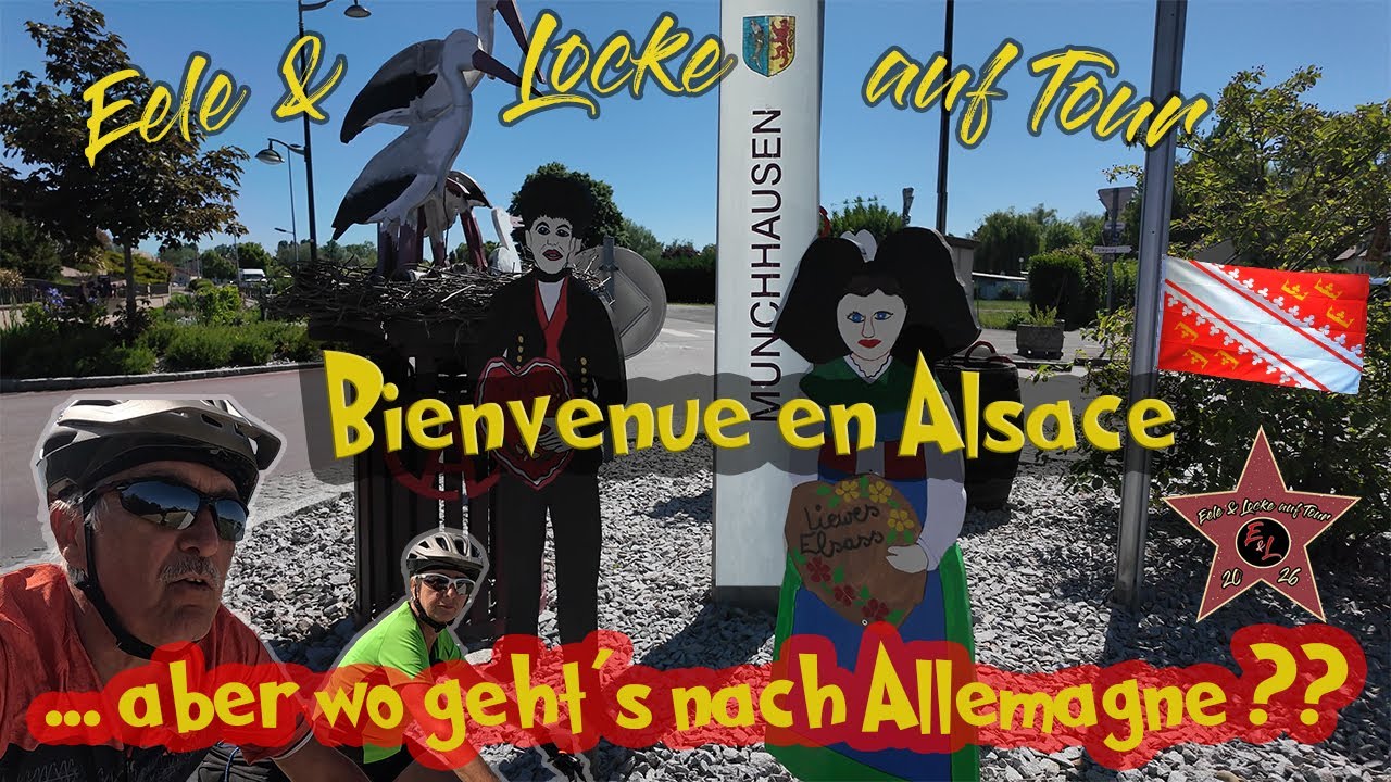Bienvenue en Alsace - aber wo gehts zurück nach Allemagne? Auch locals manchmal ohne Orientierung ..