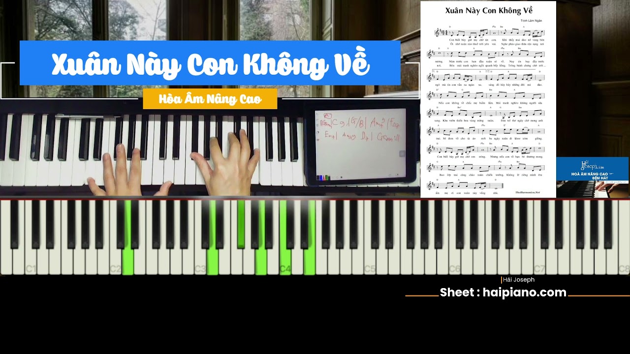 [Piano] Xuân Này Con Không Về | Trịnh Lâm Ngân | Hướng dẫn hoà âm nâng cao + cách đệm hát |