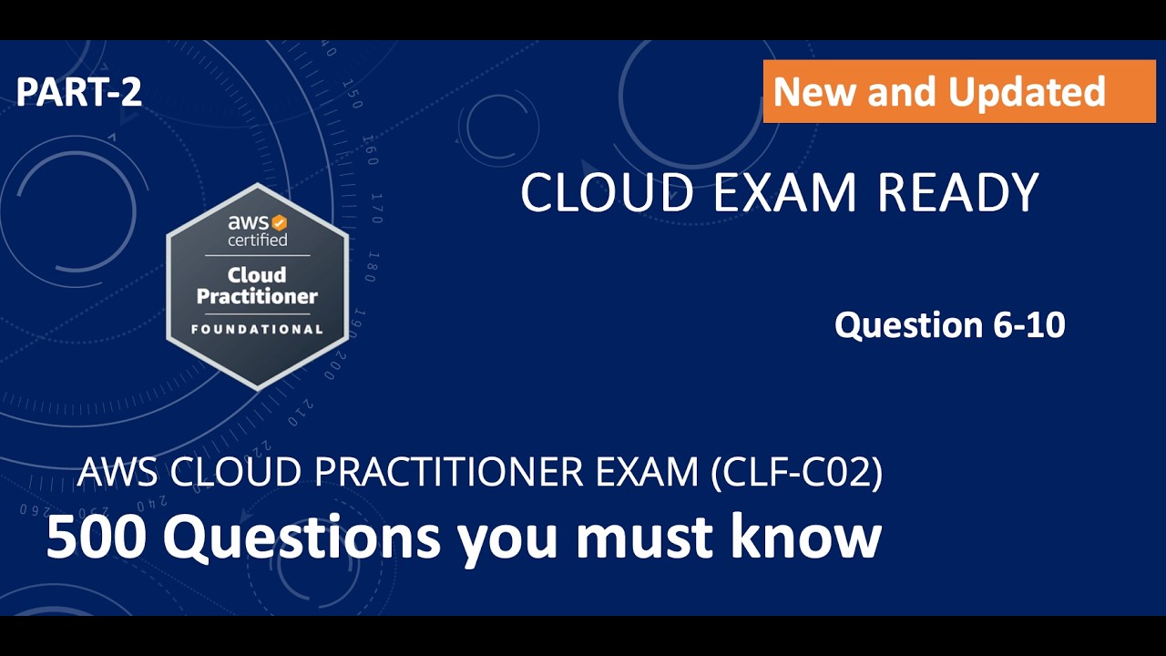 Pass AWS Cloud practitioner with exam question. 🔥 500 Questions Part-2