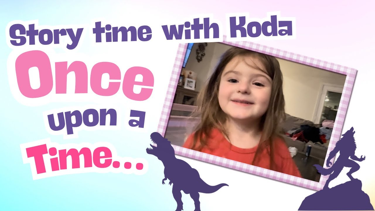 Story time with Koda: werewolves, dinosaurs, Jesus and more! 