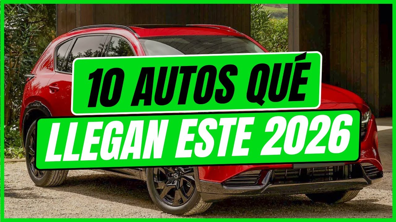 Versa, Sentra, RAV4 y más: los autos que cambiarán el mercado en 2026