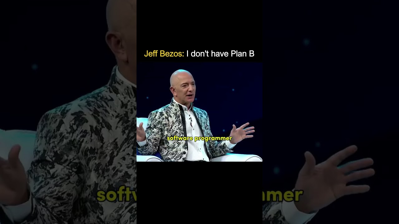 Jeff bezos : I don't have plan B ....#lovequotes #mindset #memes #edit
