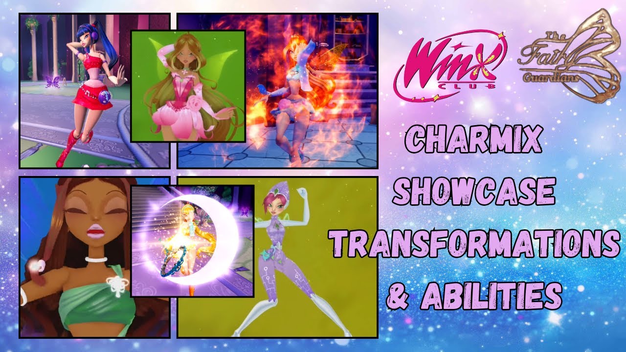 Charmix Transformations & Abilities Showcase | Winx - The Fairy Guardians