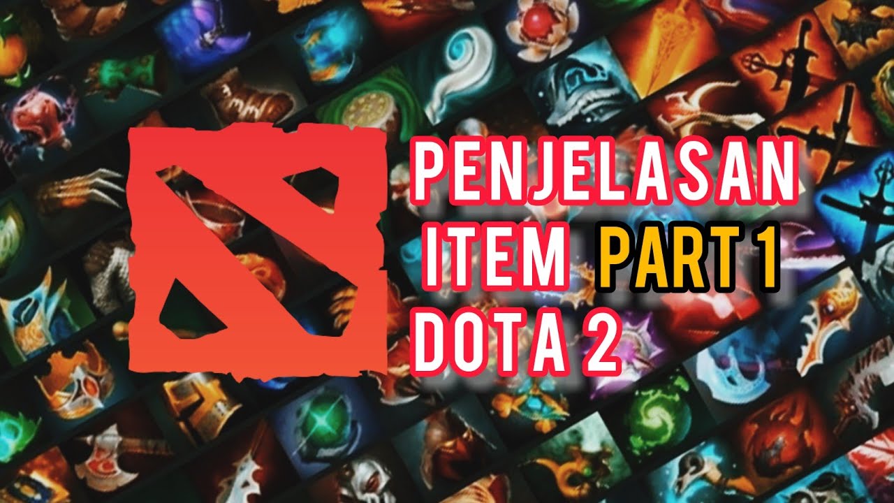 Penjelasan Item Dota 2 Buat Pemula (Part 1) item Basic