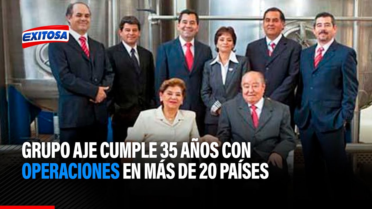 🔴🔵De Ayacucho para el mundo: Grupo AJE cumple 35 años con operaciones en más de 20 países