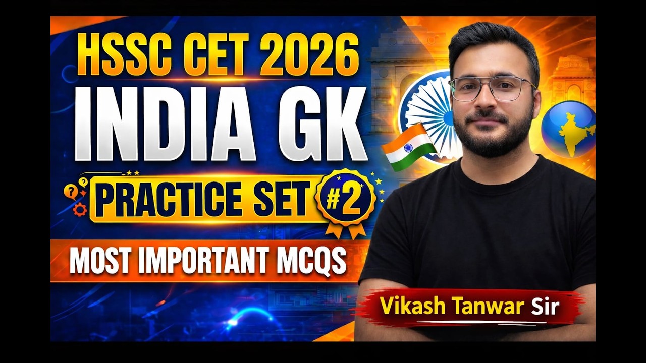 HSSC CET 2026 | India GK Questions | Practice Set 02 | Most Important GK for HSSC CET Exam 2026