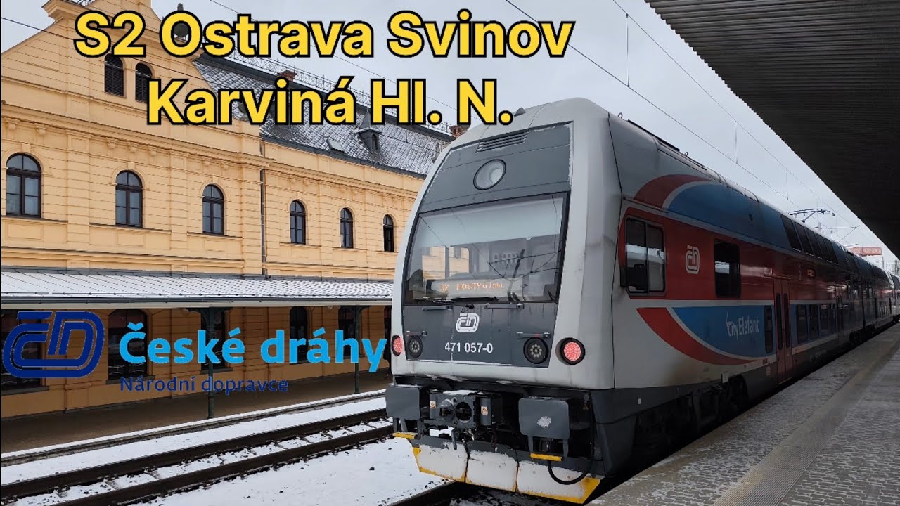 Jízda S2 Ostrava Svinov - Karviná Hlavní Nádraží City Elephant České dráhy 