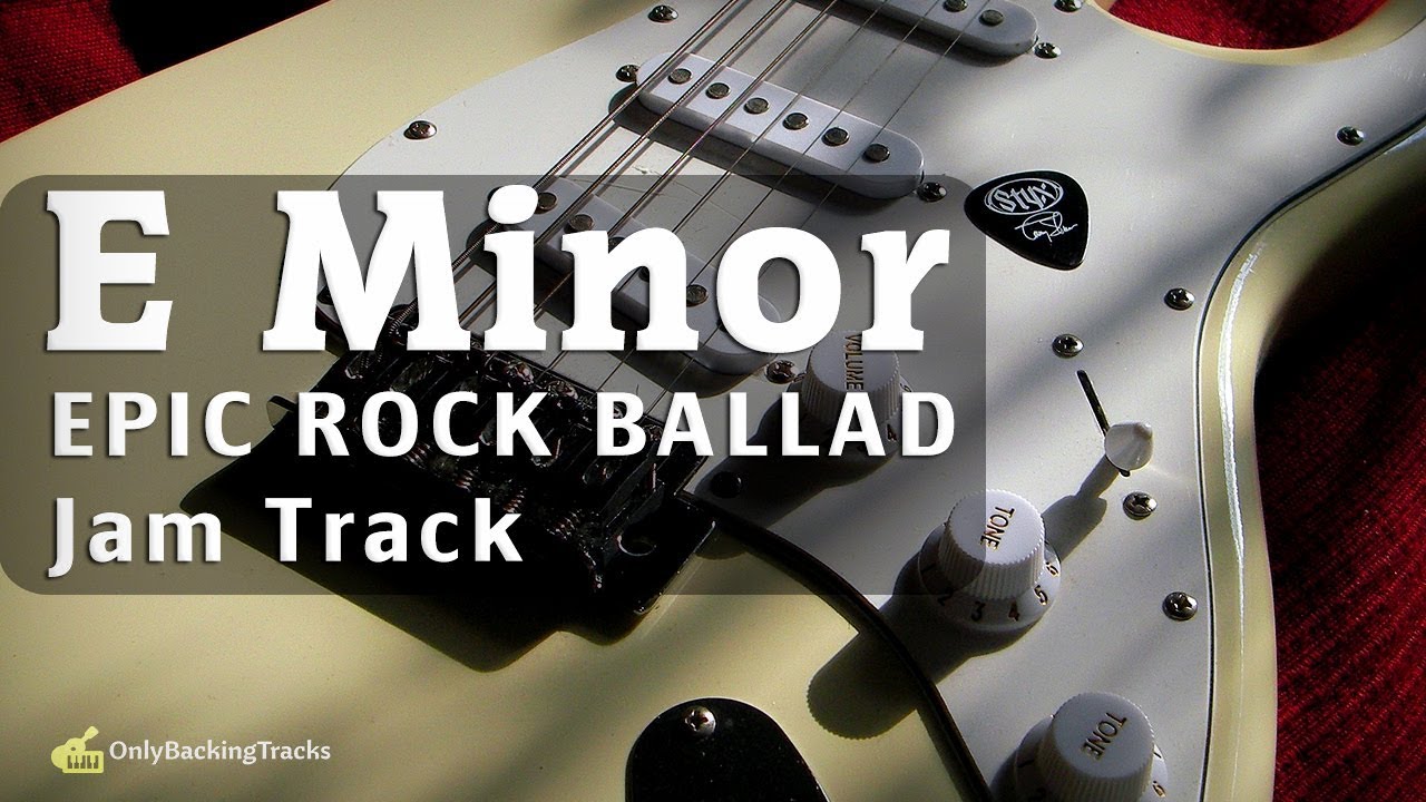 Instrumental Rock Ballad Backing Track (E Minor) 94 Bpm