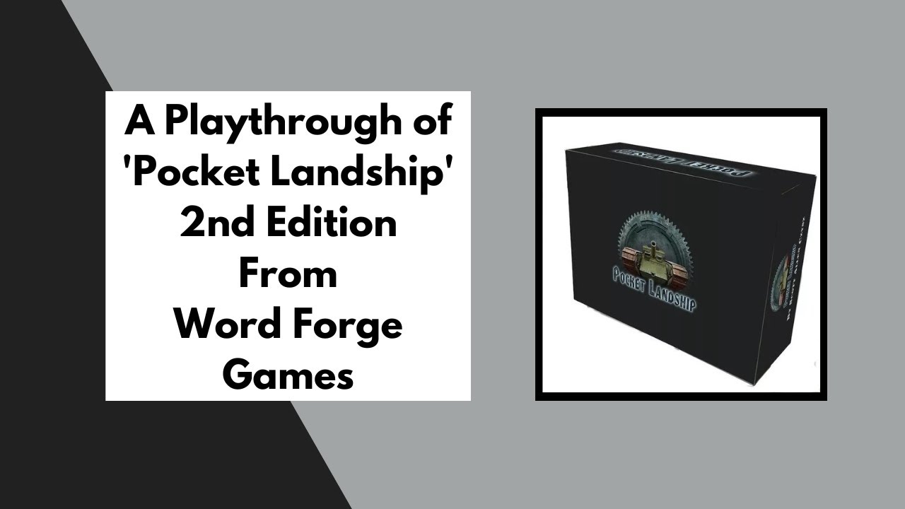 &laquo;Pocket Landship Black Box 2nd Edition&raquo; от Word Forge Games | Прохождение