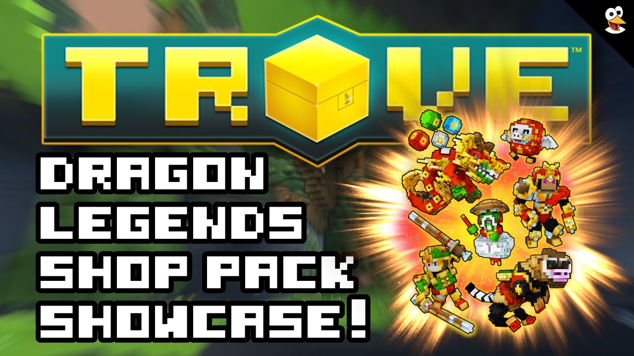 TROVE | "Dragon Legends" Shop Pack Showcase!
