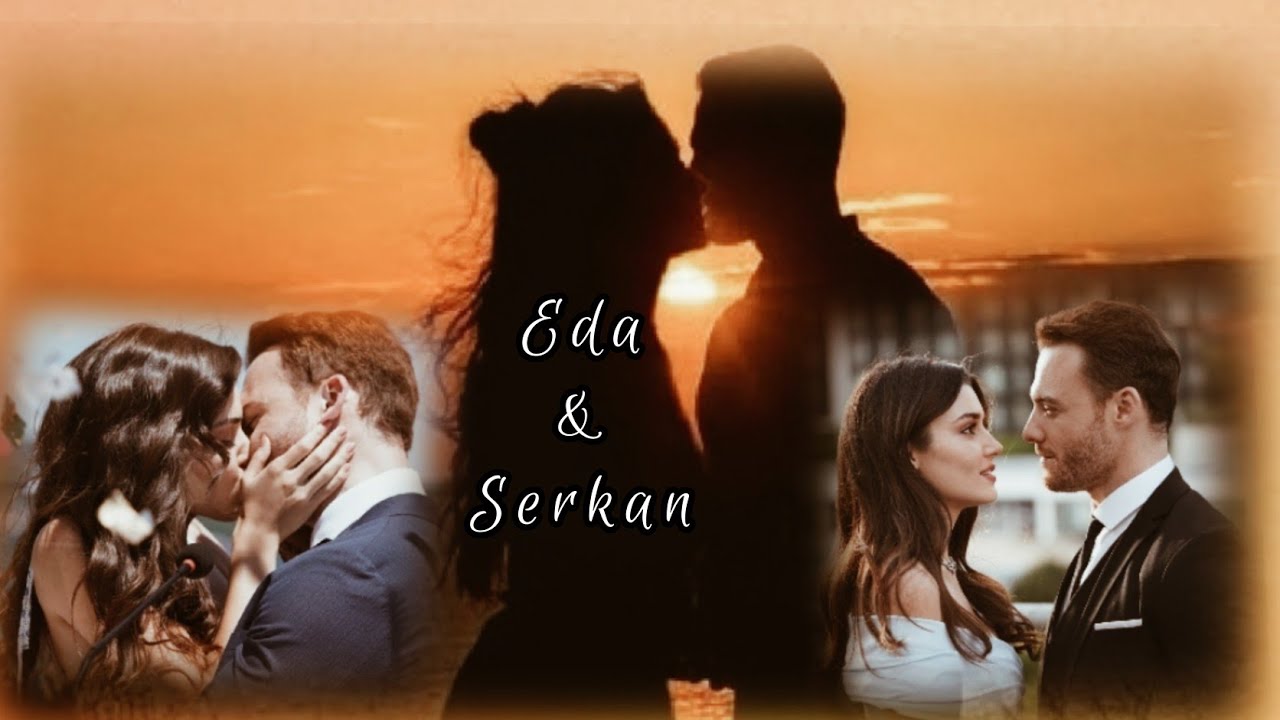 Eda♡Serkan | Sen Çal Kapımı Klip