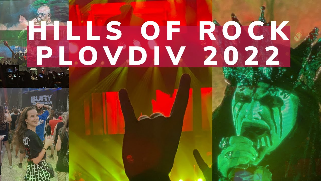 Hills of Rock Plovdiv 2022
