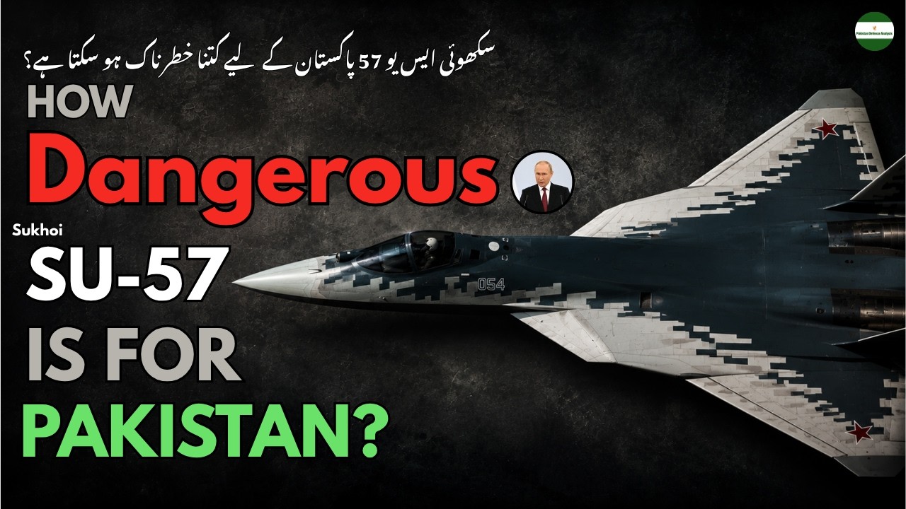 Pakistan Defence Analysis : How Dangerous can Indian Su-57 be for Pakistan? Today vs 2030s ?