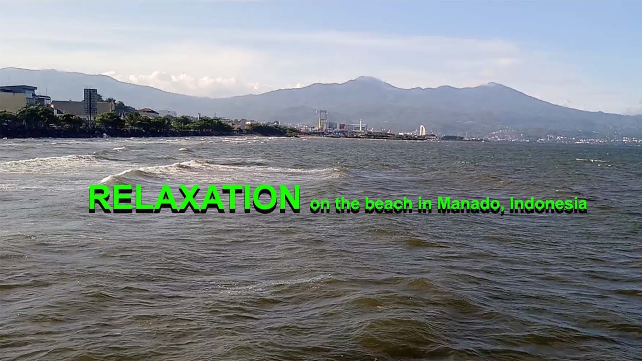 RELAXASI OMBAK DAN ANGIN PANTAI