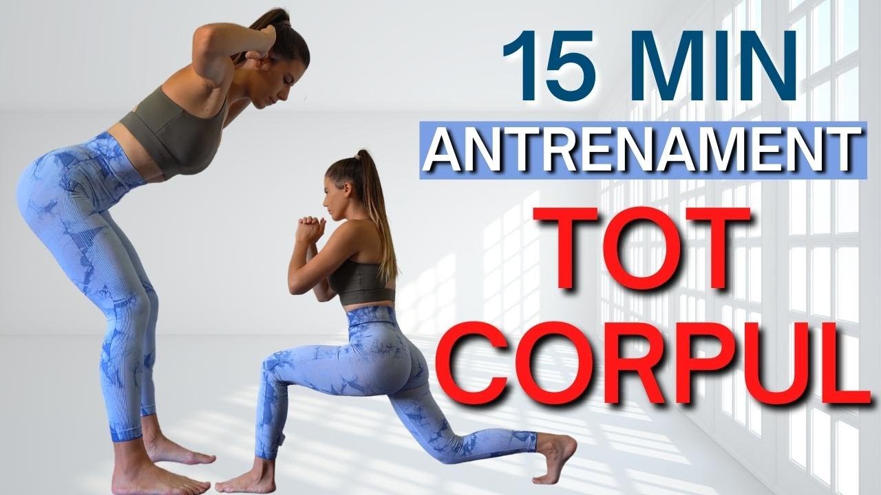 15 minute Antrenament Pentru Tot Corpul Acasa